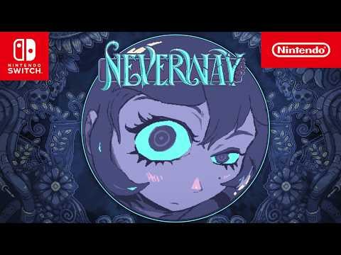 Neverway – Release Date Trailer – Nintendo Switch