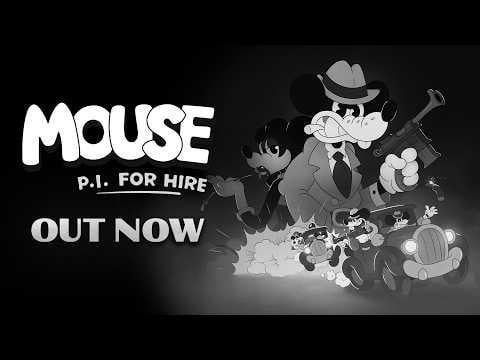 MOUSE: P.I. For Hire | Official Out Now Trailer