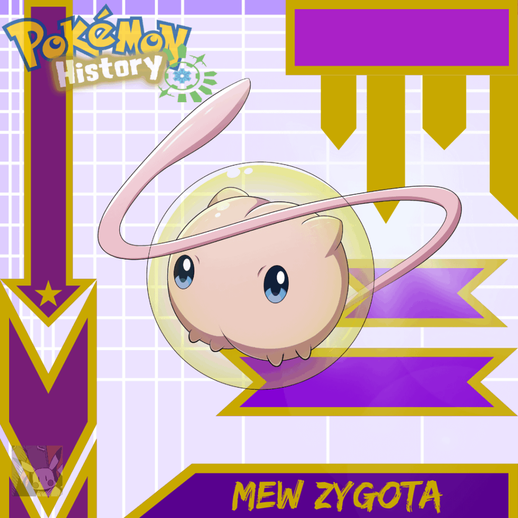 The First Pokemon Life: Mew Zygota (OC)