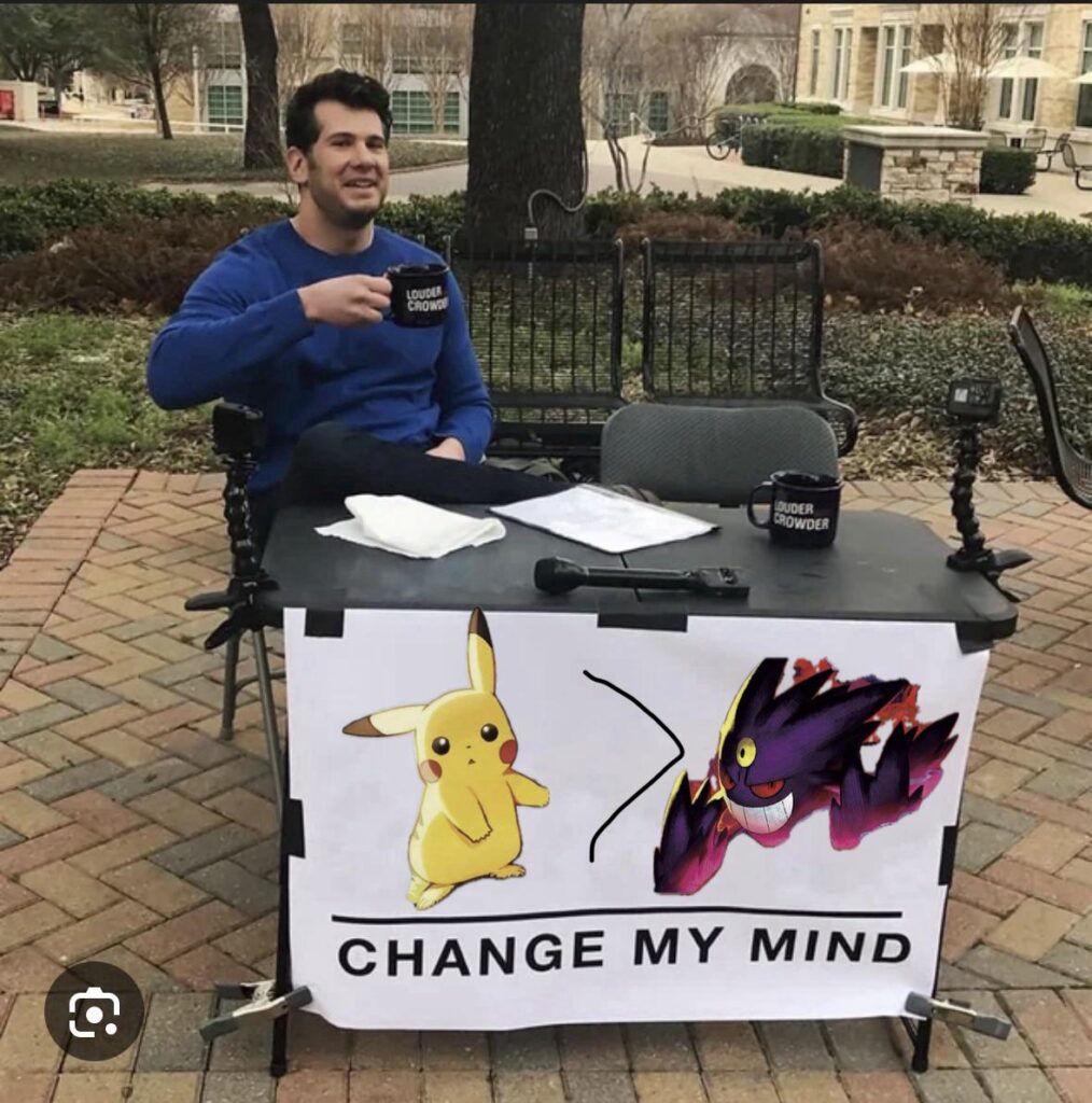 Change my mind