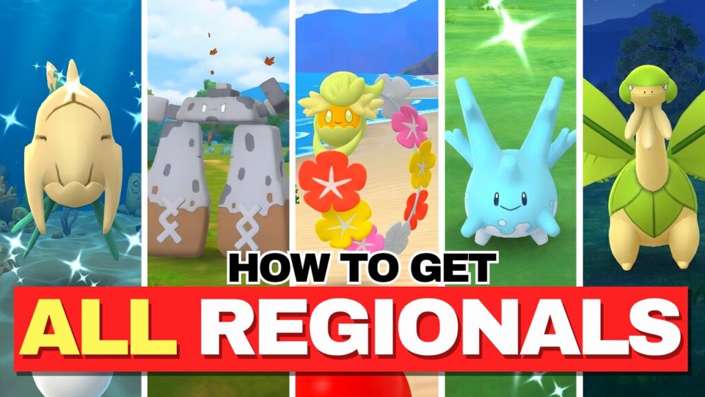 How To Get ALL Regional Pokemon In Pokemon GO!