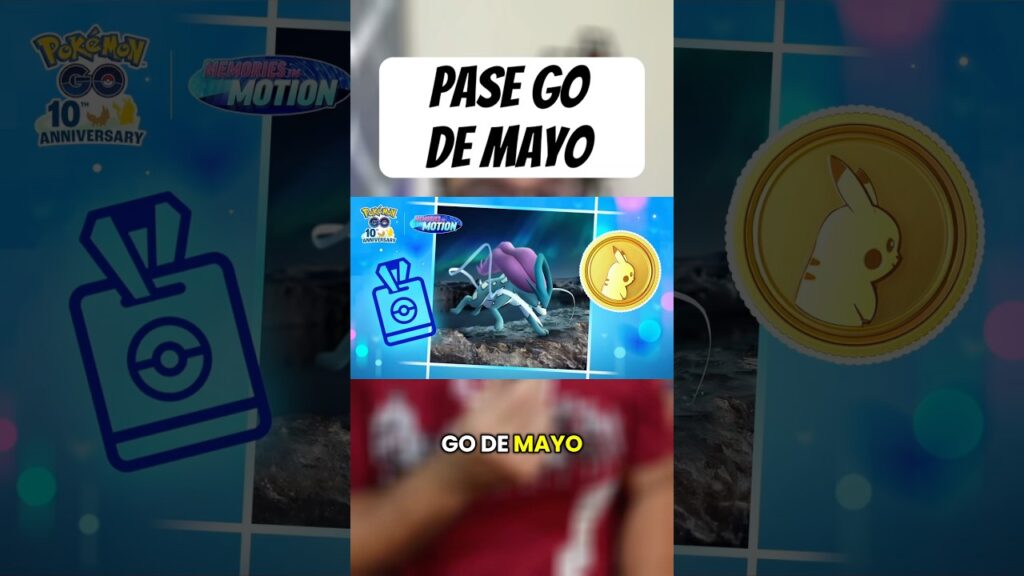 Pase Go de Mayo Pokemon Go