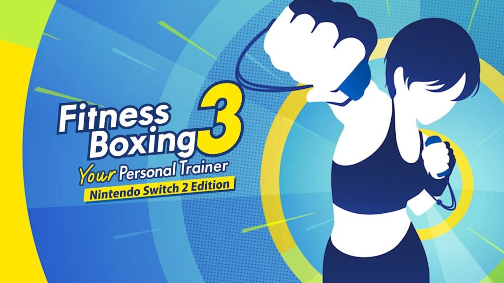 Fitness Boxing 3: Your Personal Trainer - Nintendo Switch 2 Edition announced