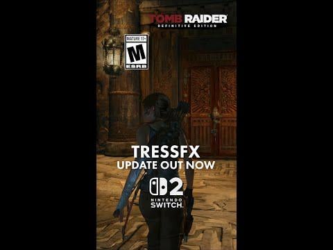TressFX added to Tomb Raider: Definitive Edition on Nintendo Switch 2