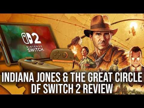 Indiana Jones and the Great Circle - Switch 2 Review - Ray Tracing and DLSS on Switch 2