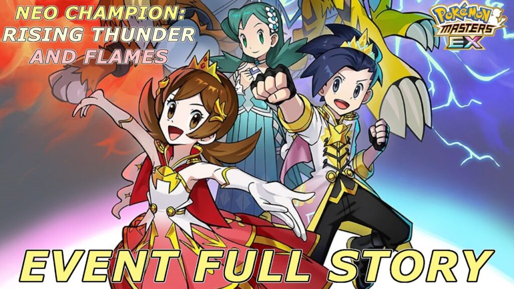 Pokemon Masters EX - NEO CHAMPION: Rising Thunder and Flames FULL Story