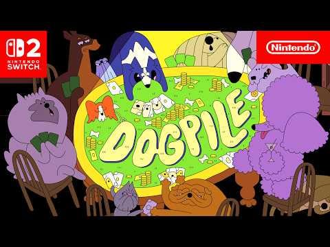 Dogpile - Nintendo Switch 1 + 2 Launch Trailer